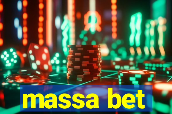 massa bet